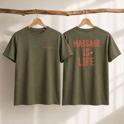 T-shirt bio Massage Is Life, vert olive, imprimé devant et dos, style bien-être et lifestyle