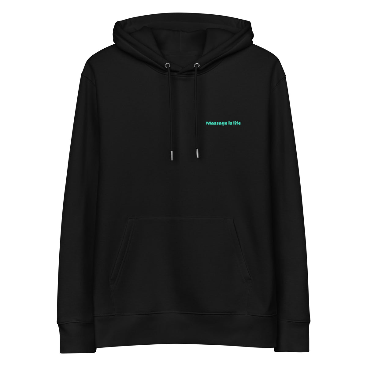 Sweat à capuche noir bio avec inscription 'Massage is life' en vert clair, style lifestyle bien-être.