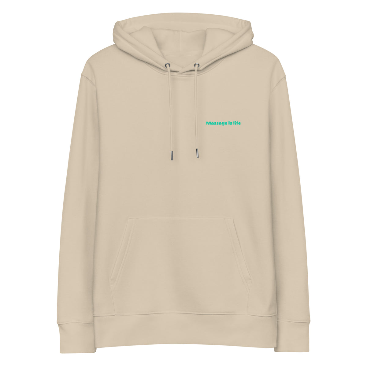 Sweat à capuche beige bio avec inscription 'Massage is life' en vert clair, style lifestyle bien-être.