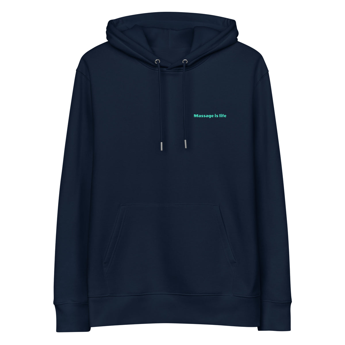 Sweat à capuche bleu marine bio avec inscription 'Massage is life' en vert clair, style lifestyle bien-être.