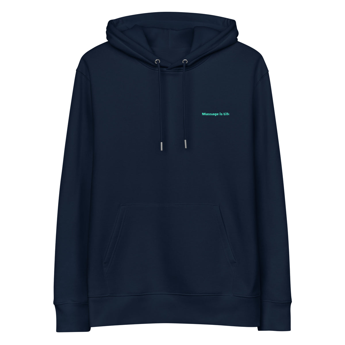 Sweat à capuche bleu marine bio avec inscription 'Massage is life' en vert clair, style lifestyle bien-être.