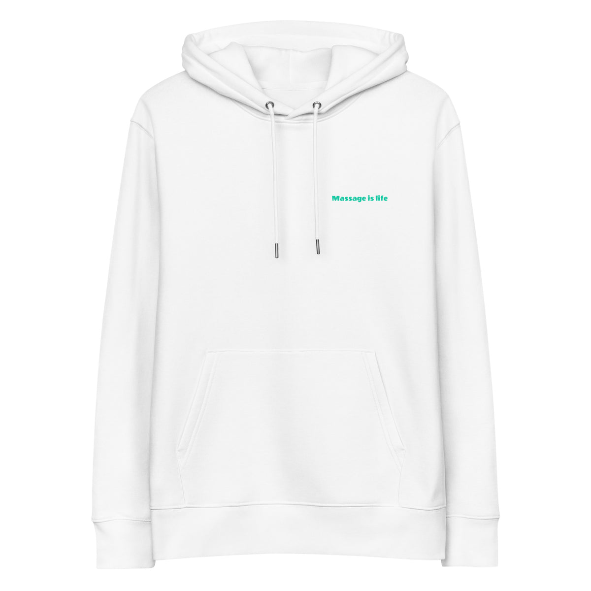 Sweat à capuche blanc bio avec inscription 'Massage is life' en vert clair, style lifestyle bien-être.