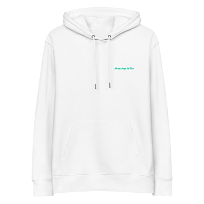 Sweat à capuche blanc bio avec inscription 'Massage is life' en vert clair, style lifestyle bien-être.