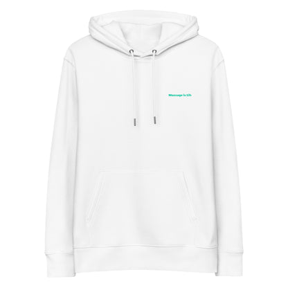 Sweat à capuche blanc bio avec inscription 'Massage is life' en vert clair, style lifestyle bien-être.